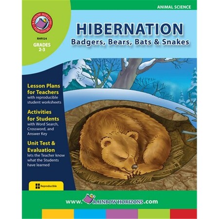 Rainbow Horizons Hibernation Badgers- Bears- Bats and Snakes - Grade 2 to 3 JSLA24